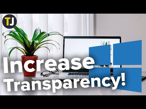 How to Increase the Transparency of Your Windows 10 Taskbar!