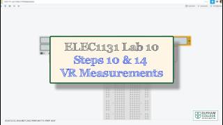 ELEC1131 Lab 10 Steps 10 & 14 VR Meas 2026 ELEC1131 Lab 10 Steps 10 & 14 VR Meas 2026