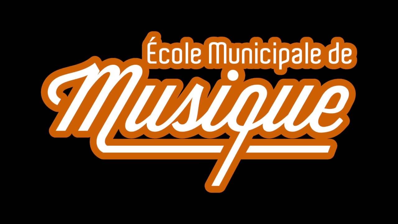 ECOLE DE MUSIQUE 2016-2017 - YouTube