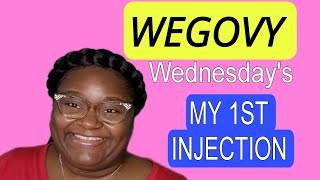 WEGOVY WEDNESDAY'S | MY 1ST INJECTION