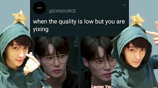 EXO VINES/TWEETS TO WATCH BECAUSE LOW QUALITY CANNOT STOP ZHANG YIXING