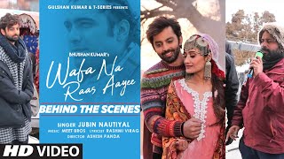 Making of Wafa Na Raas Aayee Song |Jubin N | Ft.Himansh K,Arushi N, Meet Bros| Rashmi V | Ashish P Resimi