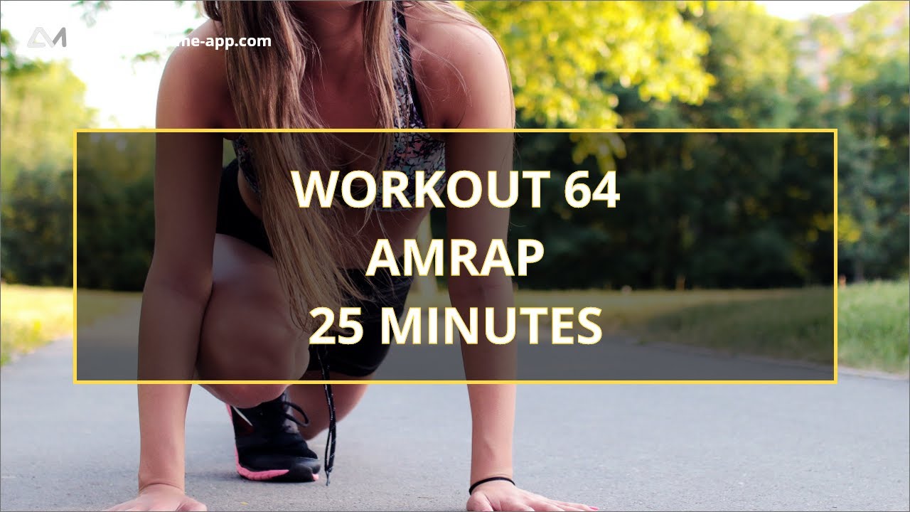 Workout 64 ‐ AMRAP 25 minutes - YouTube