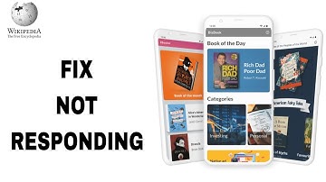 How To Fix And Solve Not Responding On Wikipedia App | Final Solution