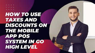 How to Use Taxes and Discounts on the Mobile App POS System in Go high level #gohighlevel screenshot 1