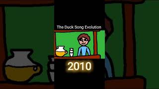 THE DUCK SONG EVOLUTION