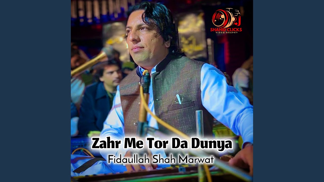 Zahr Me Tor Da Dunya