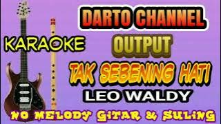 Tak sebening hati tanpa melody suling & gitar