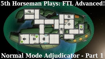 Adjudicator Normal Mode 1 - Season 4 Episode 56 - FTL Advanced Edition