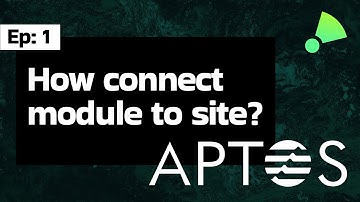 How to connect module to website Ep.1 - Aptos Tutorial
