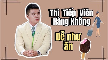 EP 3|Mẹo giúp bạn DỄ ĐẬU Tiếp Viên Hàng Không-Thành Đạt(Some easy tips for Cabin Crew interview )