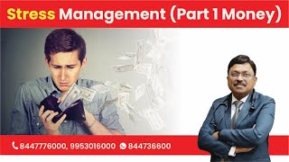 Stress Management  (Part 1-Money)