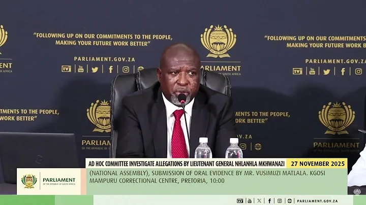 Ad Hoc Committee I Vusimuzi “CAT” Matlala testimony – 27 November 2025