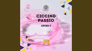 Ciccing Passio