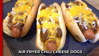 Air Fryer Chili Cheese Dogs