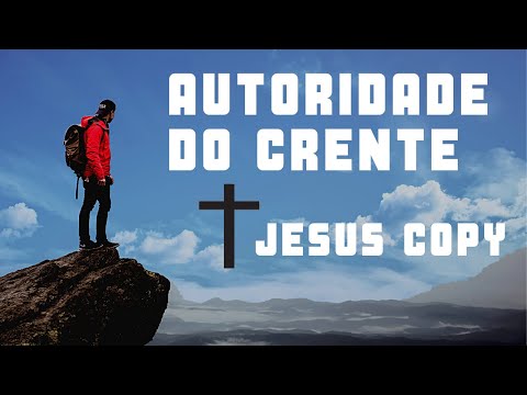 AUTORIDADE DO CRENTE DE ACORDO COM A BIBLIA!!!