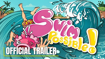Swimpossible! – Official Gameplay Trailer