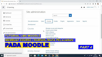 TUTORIAL LMS MOODLE || CARA MEMBUAT COURSE / KURSUS / MATA PELAJRAN PADA MOODLE