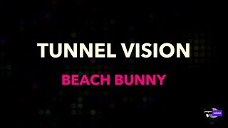 Beach Bunny - Tunnel Vision | Karaoke Version