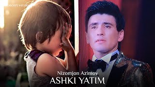 Низомчон Азимов - Ашки ятим (Консерт, 2018) | Nizomjon Azimov - Ashki yatim (Concert version)