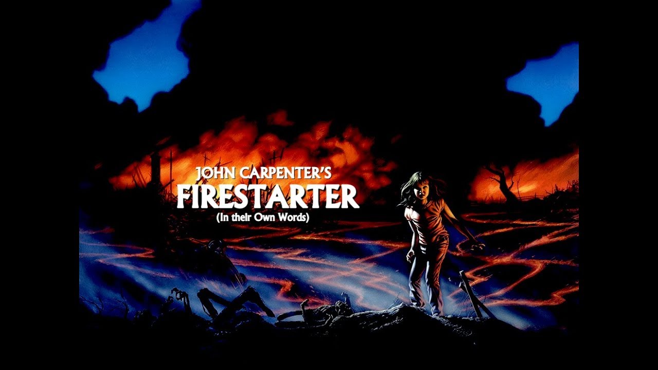 John Carpenter’s Firestarter (In Their Own Words)