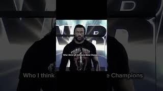 Who I think will dethrone these champions #wwe #wrestling #shorts #wwefan
