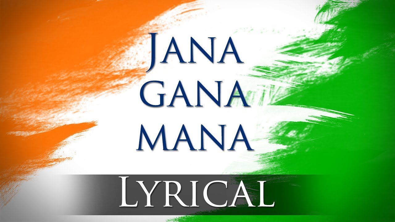 Jana Gana Mana HD   National Anthem With Lyrics   Best Patriotic Song