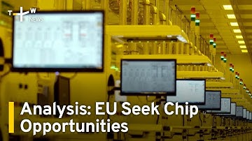 Analysis: How Europe Can Benefit From TSMC