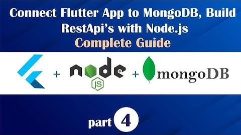 Part 4 Building RestApi Node js and Flutter with MongoDB