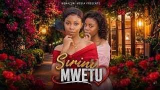 SIRINI MWETU  EP [ 09  ] BY  WENA ZURI MEDIA YOUTUBE..CHINGA MEDIA CLAM VEVO #pasar brand #comedy 