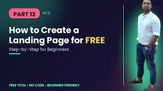 How to Create a Landing Page for FREE (Step-by-Step for Beginners) I Part-12