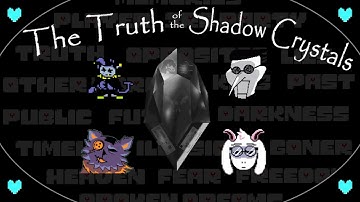 DELTARUNE / The Truth of the Shadow Crystals / 30 Theories Analyzed