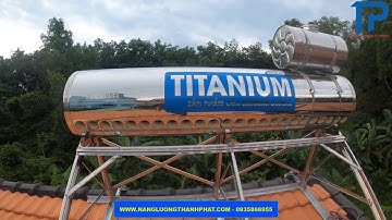 Lắp đặt máy nước nóng năng lượng mặt trời 250 lít Binh Minh