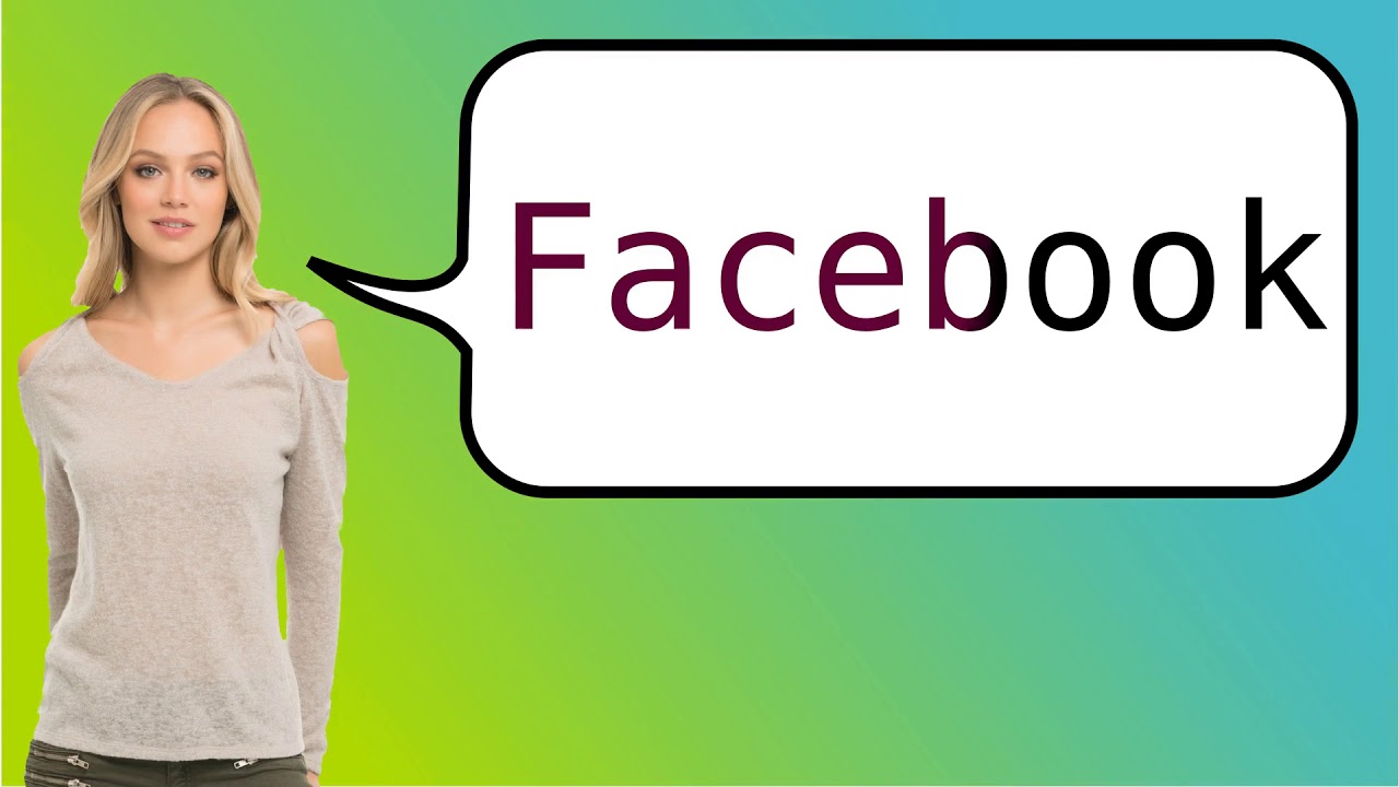 How to say 'facebook' in French? YouTube