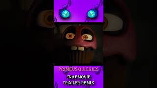 Primeus Quickies - FNaF Movie Trailer Remix @DrPrimeusOFFICIAL