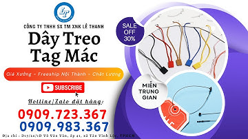 CUNG CẤP DÂY TREO TAG MÁC GIÁ SỈ RẺ ĐỦ LOẠI