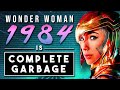 Wonder Woman 1984 is Complete Garbage