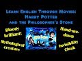 Learn English Through Movies: Harry Potter and the Philosopher&#39;s Stone