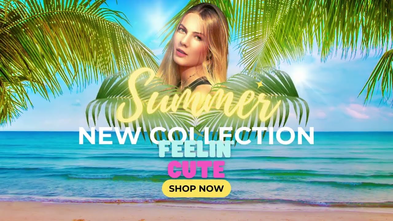 Summer New Collection 