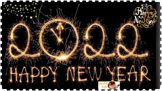 Happy New Year 2022 Whatsapp Status ||Happy New Year 2022 Status video || New Year 2022 Countdown