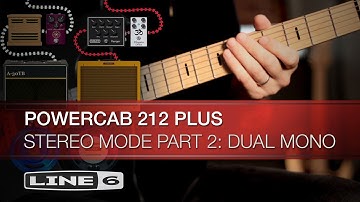 Line 6 | Powercab 212 Plus - Stereo Mode Part 2: Dual Mono