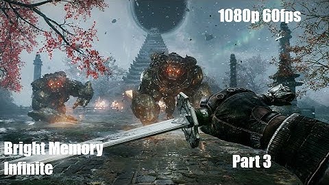 BRIGHT MEMORY INFINITE Gameplay Walkthrough Part 3