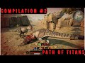 Compilation path of titans 2