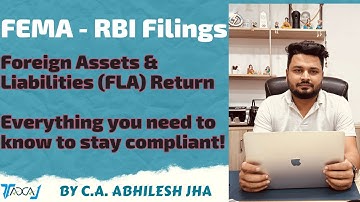 Foreign Liabilities and Assets (FLA) Return Filing Process, Registration, Due Date & Applicability