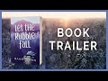 Let the Rubble Fall by Mandi Lynn | BOOK TRAILER - YA Coming of Age Romance