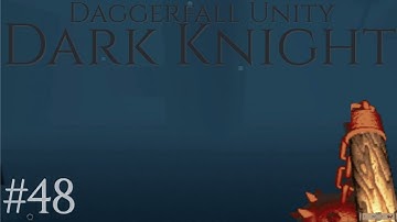 THE TOTEM OF TIBER SEPTIM | Daggerfall Unity, DARK KNIGHT - Part 48