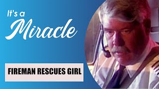 Episode 12, Season 1, It's a Miracle  Fireman Rescues Girl; Flight 811; Quarterback; The Other Boy