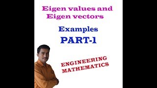 Eigen Values and Eigen Vectors examples  (PART-1) || 15MATDIP41 (PART-9) || 17MAT11(PART-9)