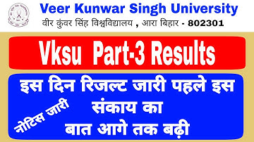 Vksu Part 3 Results इस दिन जारी नोटिस आ गया How To check Vksu Part 3 Results सबसे पहले इस संकाय का