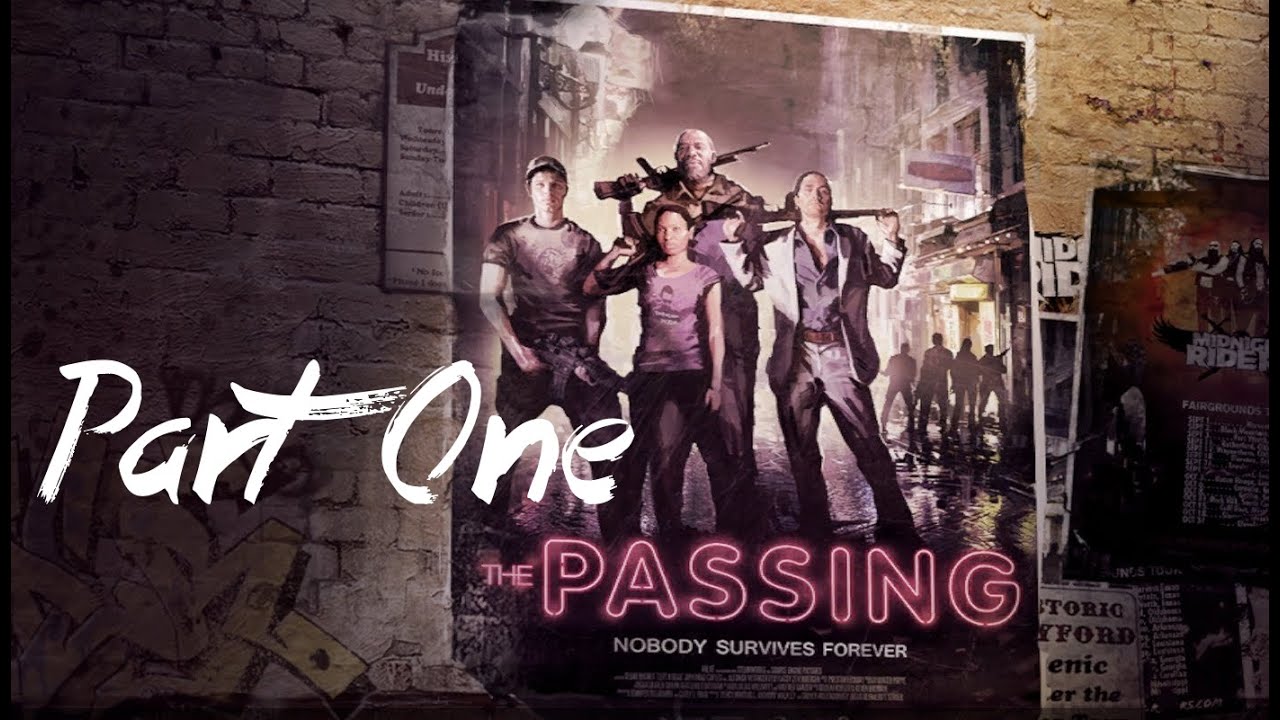 Left 4 Dead 2 The Passing Gameplay Walkthrough Part 1 YouTube left-4-dead-2-the-passing-gameplay-walkthrough-part-1-youtube